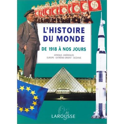 Collectif L'Histoire Du Monde : Afrique, Amériques, Europe, Extrême-Orient, Océanie. Vol. 5. De 1918 À Nos Jours - Publicité Collectif L'Histoire Du Monde : Afrique, Amériques, Europe, Extrême-Orient, Océanie. Vol. 5. De 1918 À Nos Jours - Publicité