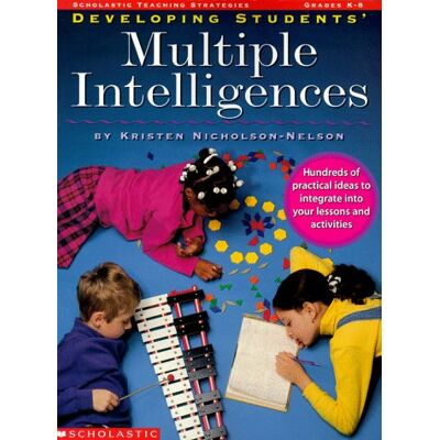 Kristen Nelson Developing Students' Multiple Intelligences - Publicité Kristen Nelson Developing Students' Multiple Intelligences - Publicité