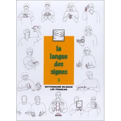 Michel Girod La Langue Des Signes. Vol. 3. Dictionnaire Bilingue Lsf-Français - Publicité Michel Girod La Langue Des Signes. Vol. 3. Dictionnaire Bilingue Lsf-Français - Publicité