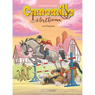 Camomille Et Les Chevaux. Vol. 4. Les Champions - Publicité Camomille Et Les Chevaux. Vol. 4. Les Champions - Publicité