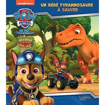 Nickelodeon La Pat' Patrouille. Un Bébé Tyrannosaure À Sauver - Publicité Nickelodeon La Pat' Patrouille. Un Bébé Tyrannosaure À Sauver - Publicité