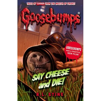 Stine, R. L. Say Cheese And Die! (Goosebumps) - Publicité Stine, R. L. Say Cheese And Die! (Goosebumps) - Publicité