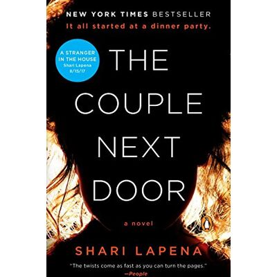Shari Lapena The Couple Next Door: A Novel - Publicité Shari Lapena The Couple Next Door: A Novel - Publicité