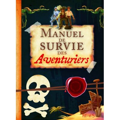 Collectif Manuel De Survie Des Aventuriers - Publicité Collectif Manuel De Survie Des Aventuriers - Publicité