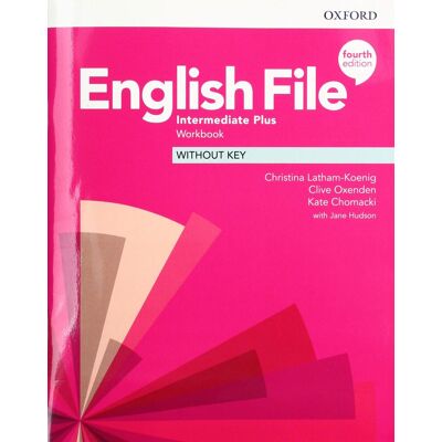 XXX English File: Intermediate Plus: Workbook Without Key - Publicité XXX English File: Intermediate Plus: Workbook Without Key - Publicité