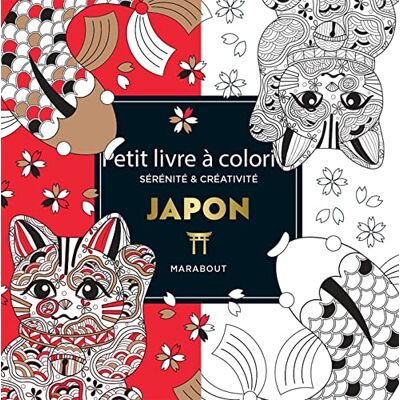 Marabout Japon : Petit Livre À Colorier : Sérénité & Créativité - Publicité Marabout Japon : Petit Livre À Colorier : Sérénité & Créativité - Publicité