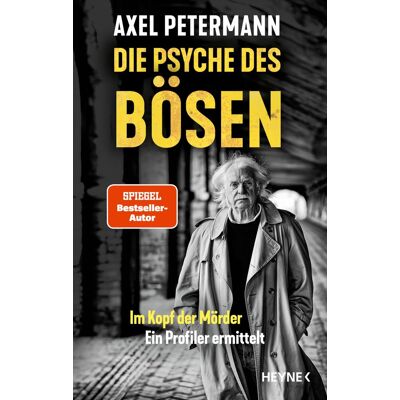 Axel Petermann Die Psyche Des Bösen - Publicité Axel Petermann Die Psyche Des Bösen - Publicité