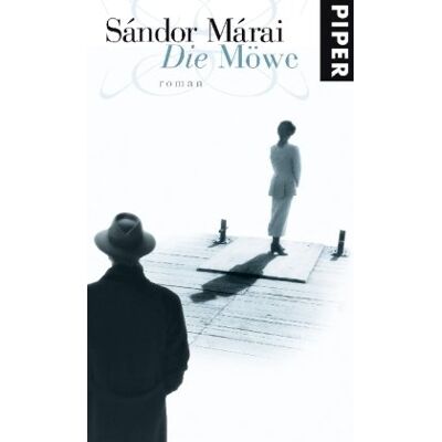 Sándor Márai Die Möwe: Roman - Publicité Sándor Márai Die Möwe: Roman - Publicité