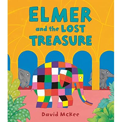 David McKee Elmer And The Lost Treasure (Elmer Picture Books) - Publicité David McKee Elmer And The Lost Treasure (Elmer Picture Books) - Publicité