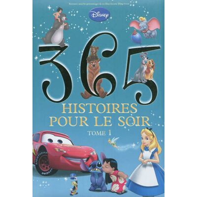 Disney 365 Histoires Pour Le Soir. Vol. 1 - Publicité Disney 365 Histoires Pour Le Soir. Vol. 1 - Publicité