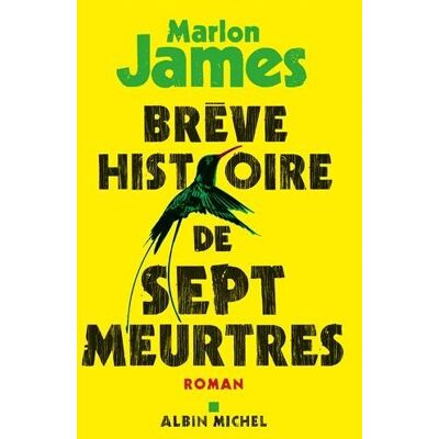 Marlon James Brève Histoire De Sept Meurtres - Publicité Marlon James Brève Histoire De Sept Meurtres - Publicité