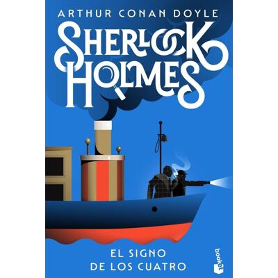 Doyle, Arthur Conan El Signo De Los Cuatro (Biblioteca Sherlock Holmes) - Publicité Doyle, Arthur Conan El Signo De Los Cuatro (Biblioteca Sherlock Holmes) - Publicité