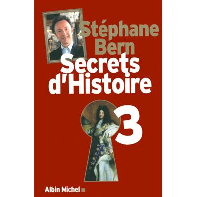 Stéphane Bern Secrets D'Histoire. Vol. 3 - Publicité Stéphane Bern Secrets D'Histoire. Vol. 3 - Publicité