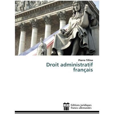 Pierre Tifine Droit Administratif Français - Publicité Pierre Tifine Droit Administratif Français - Publicité
