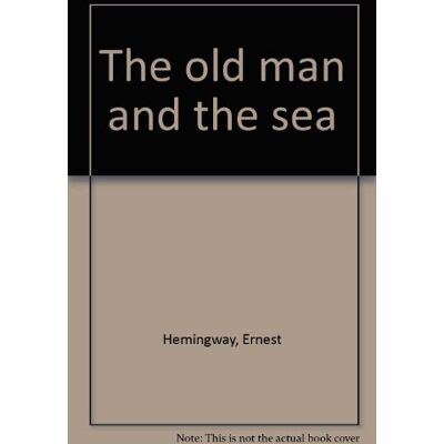 Ernest Hemingway The Old Man And The Sea - Publicité Ernest Hemingway The Old Man And The Sea - Publicité