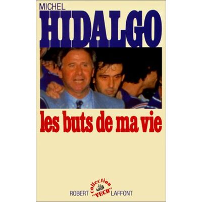 Hidalgo Les Buts De Ma Vie - Publicité Hidalgo Les Buts De Ma Vie - Publicité