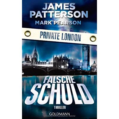 James Patterson Falsche Schuld. Private London: Thriller - Publicité James Patterson Falsche Schuld. Private London: Thriller - Publicité
