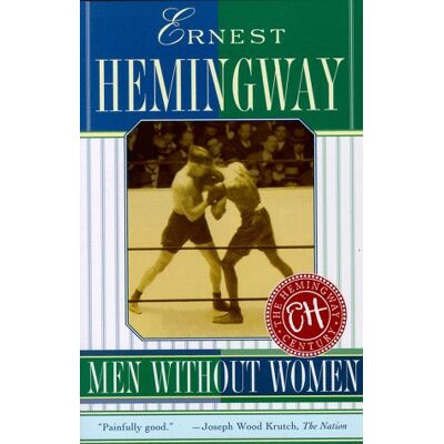 Ernest Hemingway Men Without Women - Publicité Ernest Hemingway Men Without Women - Publicité