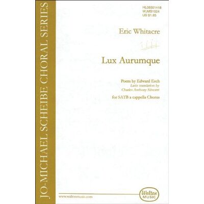 Various Eric Whitacre: Lux Aurumque. Für Satb (Gemischter Chor) - Publicité Various Eric Whitacre: Lux Aurumque. Für Satb (Gemischter Chor) - Publicité