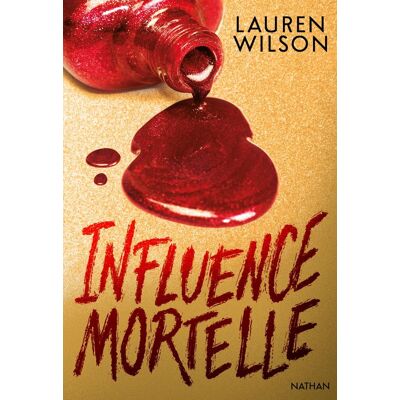Lauren Wilson Influence Mortelle - Publicité Lauren Wilson Influence Mortelle - Publicité