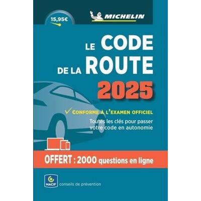 Michelin Le Code De La Route 2025 : Toutes Les Clés Pour Passer Votre Code En Autonomie - Publicité Michelin Le Code De La Route 2025 : Toutes Les Clés Pour Passer Votre Code En Autonomie - Publicité