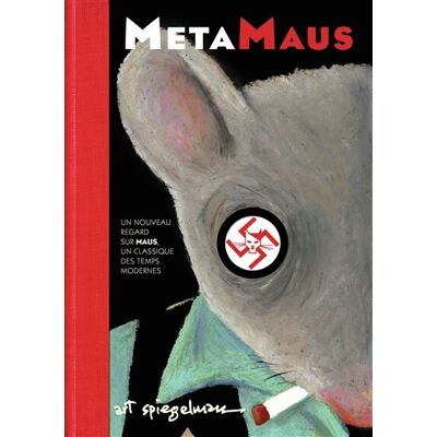 Art Spiegelman Metamaus : Un Nouveau Regard Sur Maus, Un Classique Des Temps Modernes - Publicité Art Spiegelman Metamaus : Un Nouveau Regard Sur Maus, Un Classique Des Temps Modernes - Publicité