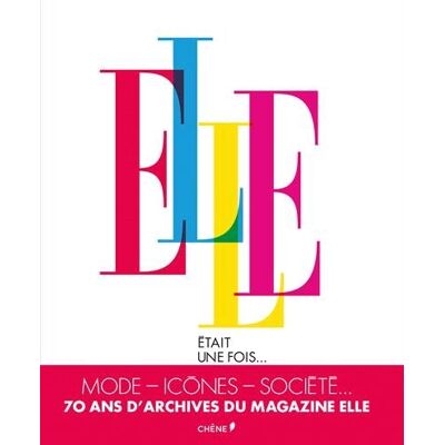 Françoise-Marie Santucci Elle Était Une Fois... : De 1945 À Nos Jours - Publicité Françoise-Marie Santucci Elle Était Une Fois... : De 1945 À Nos Jours - Publicité