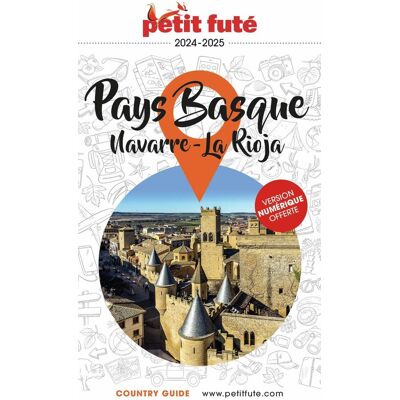 Pays Basque : Navarre, La Rioja : 2024-2025 - Publicité Pays Basque : Navarre, La Rioja : 2024-2025 - Publicité