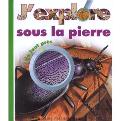 Collectif J'Explore Sous La Pierre De Tout Près - Publicité Collectif J'Explore Sous La Pierre De Tout Près - Publicité
