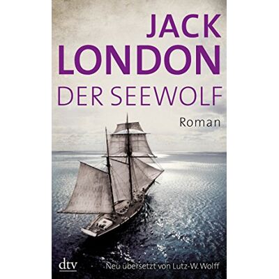 Jack London Der Seewolf: Roman - Publicité Jack London Der Seewolf: Roman - Publicité