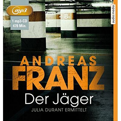 Andreas Franz Der Jäger: Julia Durants 4. Fall - Publicité Andreas Franz Der Jäger: Julia Durants 4. Fall - Publicité