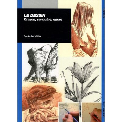 Denis Bauduin Le Dessin : Crayon, Sanguine, Encre - Publicité Denis Bauduin Le Dessin : Crayon, Sanguine, Encre - Publicité