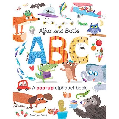 Patricia Hegarty Alfie And Bet'S Abc: A Pop-Up Alphabet Book - Publicité Patricia Hegarty Alfie And Bet'S Abc: A Pop-Up Alphabet Book - Publicité