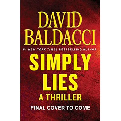 David Baldacci Simply Lies: A Psychological Thriller - Publicité David Baldacci Simply Lies: A Psychological Thriller - Publicité