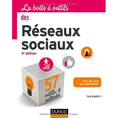 Cyril Bladier La Boîte À Outils Des Réseaux Sociaux - Publicité Cyril Bladier La Boîte À Outils Des Réseaux Sociaux - Publicité