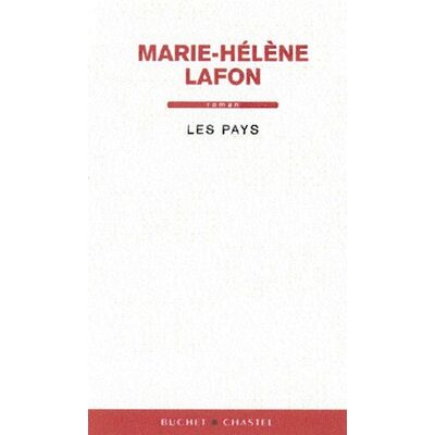 Marie-Hélène Lafon Les Pays - Publicité Marie-Hélène Lafon Les Pays - Publicité