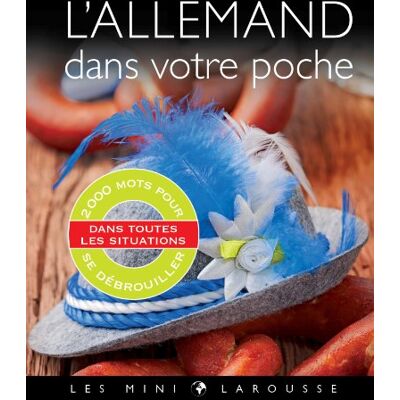 Larousse L'Allemand Dans Votre Poche : 2.000 Mots Pour Se Débrouiller Dans Toutes Les Situations - Publicité Larousse L'Allemand Dans Votre Poche : 2.000 Mots Pour Se Débrouiller Dans Toutes Les Situations - Publicité