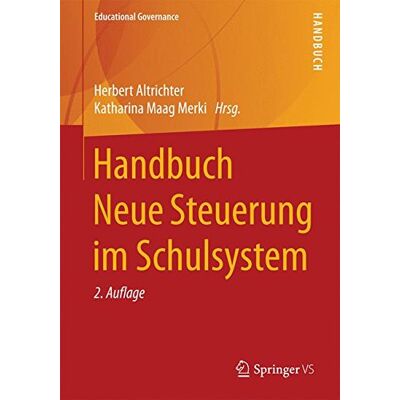 Herbert Altrichter Handbuch Neue Steuerung Im Schulsystem (Educational Governance) - Publicité Herbert Altrichter Handbuch Neue Steuerung Im Schulsystem (Educational Governance) - Publicité