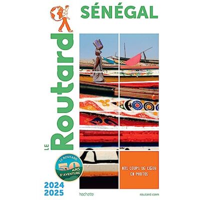 Le Routard Sénégal : 2024-2025 - Publicité Le Routard Sénégal : 2024-2025 - Publicité