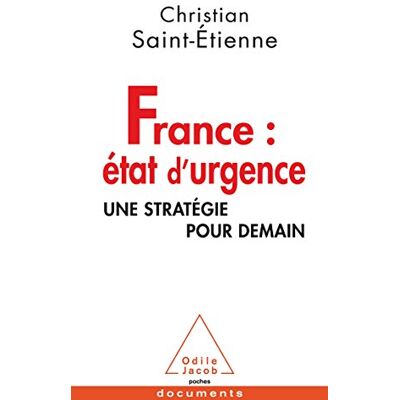 Christian Saint-Etienne France : État D'Urgence : Une Stratégie Pour Demain - Publicité Christian Saint-Etienne France : État D'Urgence : Une Stratégie Pour Demain - Publicité