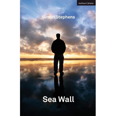 Simon Stephens Sea Wall (Modern Plays) - Publicité Simon Stephens Sea Wall (Modern Plays) - Publicité