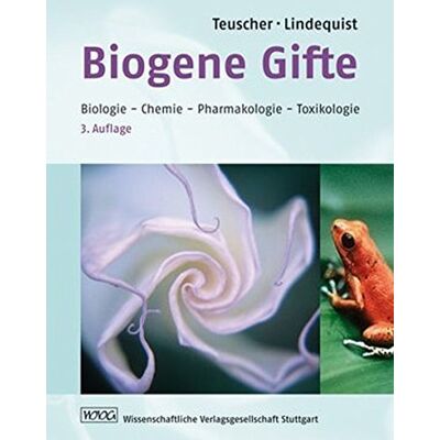 Eberhard Teuscher Biogene Gifte - Biologie-Chemie-Pharmakologie-Toxikologie - Publicité Eberhard Teuscher Biogene Gifte - Biologie-Chemie-Pharmakologie-Toxikologie - Publicité