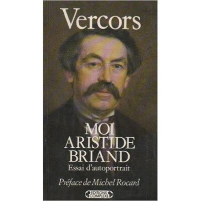 Vercors Moi, Aristide Briand : Essai D'Autoportrait - Publicité Vercors Moi, Aristide Briand : Essai D'Autoportrait - Publicité