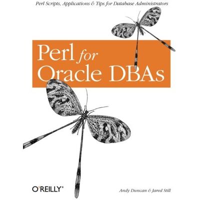 Andy Duncan Perl For Oracle Dbas (Classique Us) - Publicité Andy Duncan Perl For Oracle Dbas (Classique Us) - Publicité