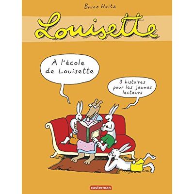 Bruno Heitz Louisette La Taupe. A L'École De Louisette : Trois Histoires Pour Les Jeunes Lecteurs - Publicité Bruno Heitz Louisette La Taupe. A L'École De Louisette : Trois Histoires Pour Les Jeunes Lecteurs - Publicité