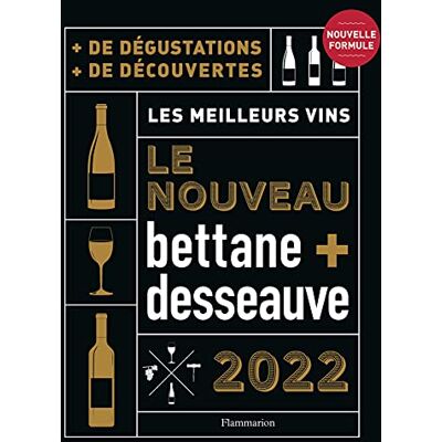 Thierry Desseauve Le Nouveau Bettane + Desseauve 2022 : Les Meilleurs Vins - Publicité Thierry Desseauve Le Nouveau Bettane + Desseauve 2022 : Les Meilleurs Vins - Publicité