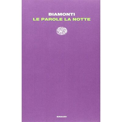 Francesco Biamonti Le Parole, La Notte - Publicité Francesco Biamonti Le Parole, La Notte - Publicité