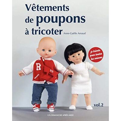 Vêtements De Poupons À Tricoter. Vol. 2 - Publicité Vêtements De Poupons À Tricoter. Vol. 2 - Publicité