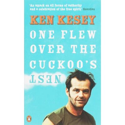 Ken Kesey One Flew Over The Cuckoo'S Nest (Penguin Classics) - Publicité Ken Kesey One Flew Over The Cuckoo'S Nest (Penguin Classics) - Publicité