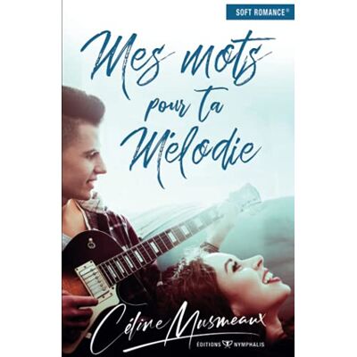 Céline Musmeaux Mes Mots Pour Ta Mélodie - Publicité Céline Musmeaux Mes Mots Pour Ta Mélodie - Publicité